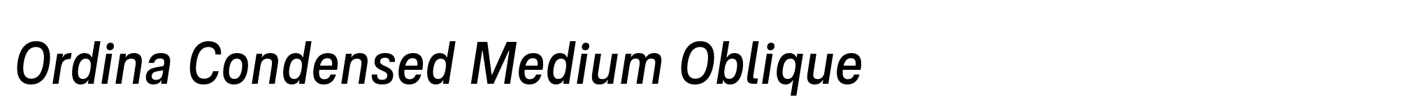 Ordina Condensed Medium Oblique image